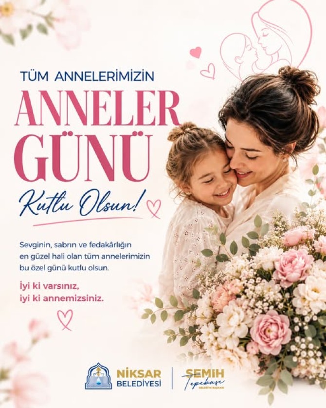 Annelerimiz; sevgisiyle yolumuzu aydınlatan, fedakârlığıyla hayatımıza...