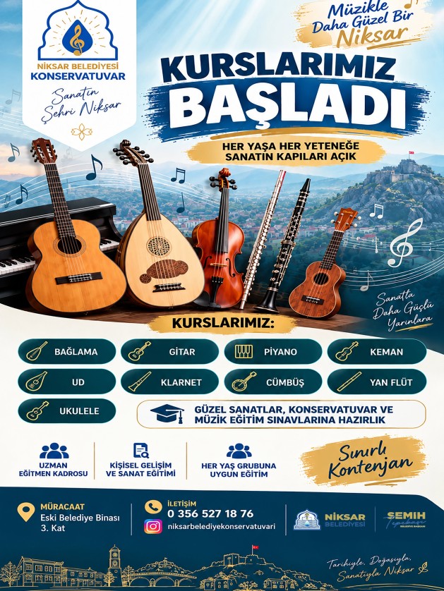 Niksar Belediyesi Konservatuvarımızda yeni dönem kurslarımız başladı!...